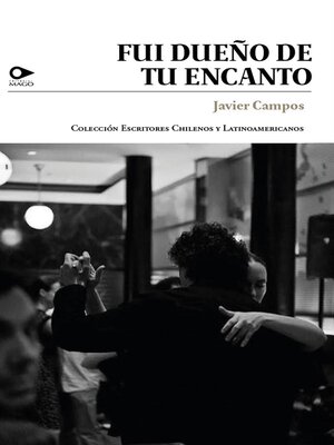 cover image of Fui dueño de tu encanto